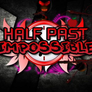 Half Past Impossible Steam CD Key
