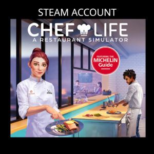 Chef Life: A Restaurant Simulator Steam Account