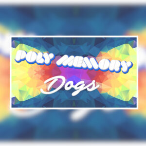 Poly Memory: Dogs Steam CD Key