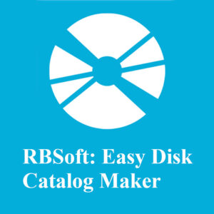 RBSoft: Easy Disk Catalog Maker CD Key