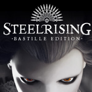 Steelrising Bastille Edition Steam CD Key